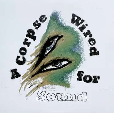 Merchandise (2) - A Corpse Wired For Sound