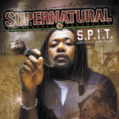 Supernatural (2) - S.P.I.T. - Spiritual Poetry Ignites Thought
