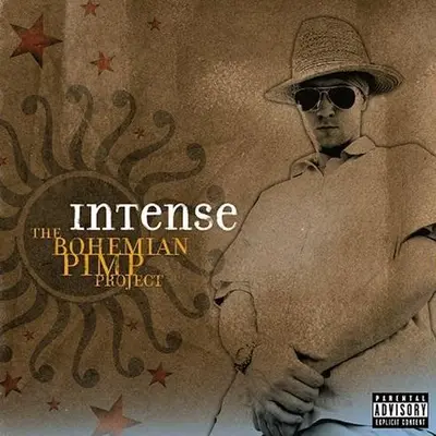 Intense (10) - The Bohemian Pimp Project