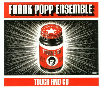 The Frank Popp Ensemble - Touch And Go