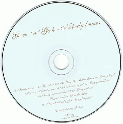 Geeez 'N' Gosh - Nobody Knows-2