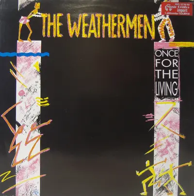 The Weathermen - Once For The Living-1