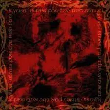 KYUSS - Blues For The Red Sun CD