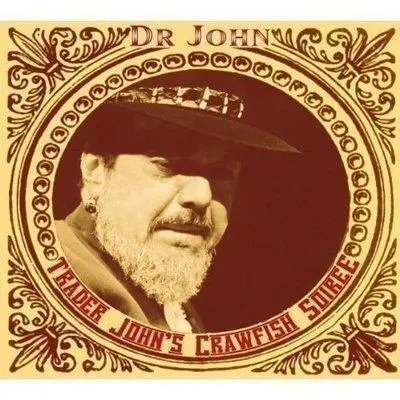 DR. JOHN - Trader John's Crawfish Soiree CD2