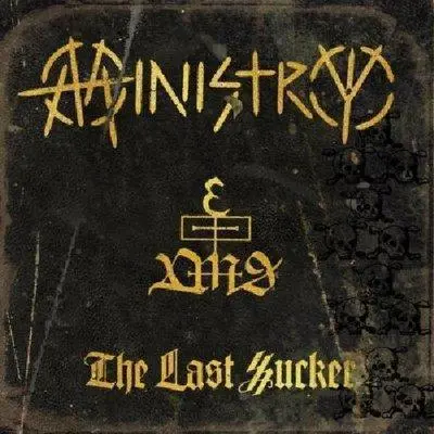 MINISTRY - Last Sucker CD