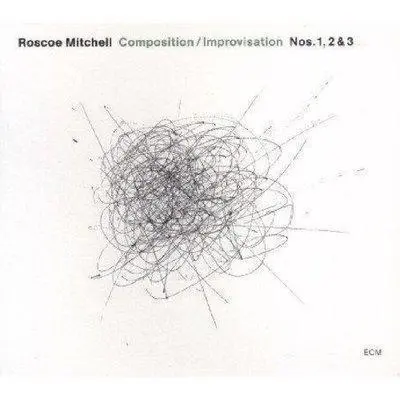 ROSCOE MITCHELL - Composition, Improvisation Nos CD