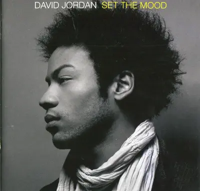 DAVID JORDAN - Set The Mood CD