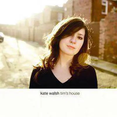 KATE WALSH - Tim's House CD