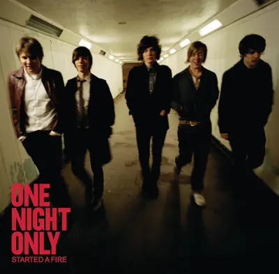 ONE NIGHT ONLY - Started A Fire CD