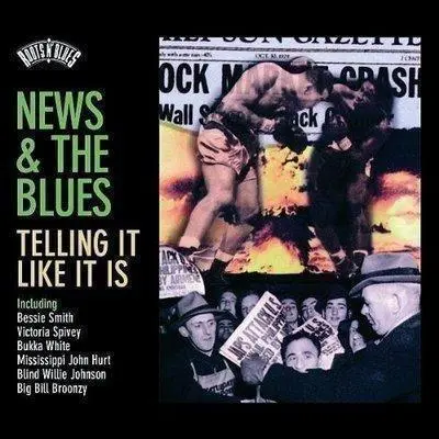 VARIOUS ARTISTS - News & Blues-Telling It Like It Is CD