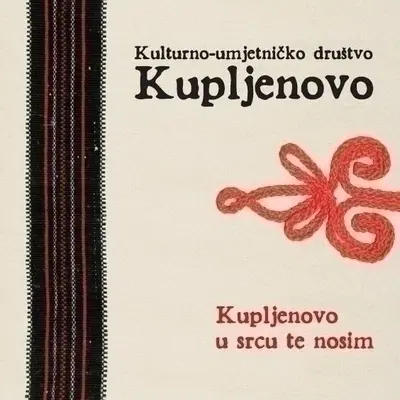 KUD "KUPLJENOVO" - Kupljenovo U Srcu Te Nosim CD