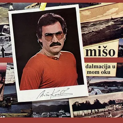 MIŠO KOVAC - Dalmacija U Mom Oku CD