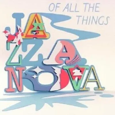 JAZZANOVA - Of All The Things CD