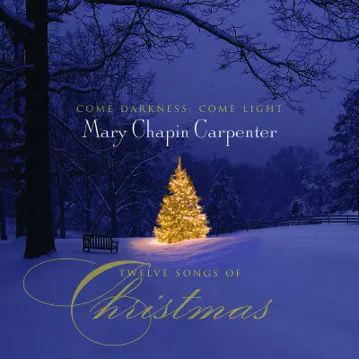 MARY CHAPIN CARPENTER - 12 Songs Of Christmas: Come Da CD