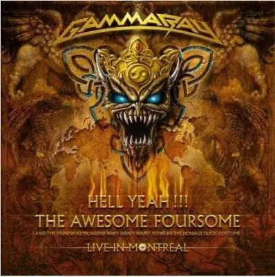 GAMMA RAY - Hell Yeah! - Awesome Foursome.. CD2