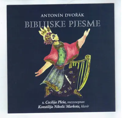 CECILIJA PLEŠA, KONSTILIJA NIKOLIC MARKOTA - Dvorak: Biblijske Pjesme CD