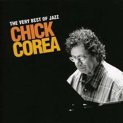 CHICK COREA - Very Best Of Jazz CD2