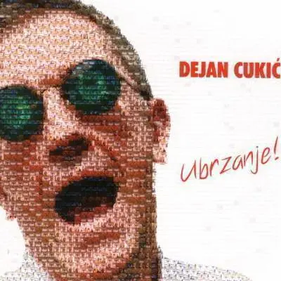 DEJAN CUKIC - Ubrzanje CD