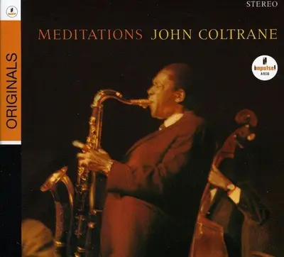 JOHN COLTRANE - Meditations (Originals) CD