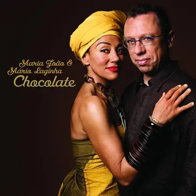 MARIA JOAO, MARIO LAGINHA - Chocolate CD