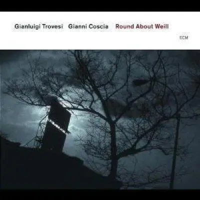 GIANLUIGI TROVESI, GIANNI COSCI - Round About Weill CD
