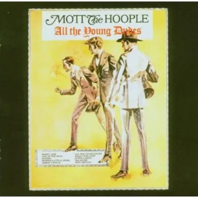 MOTT THE HOOPLE - All The Young Dudes CD