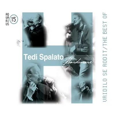 TEDI SPALATO - Hardware: Vridilo Se Rodit, The CD