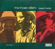 MICHAEL ALLEN - Deep Inside CD