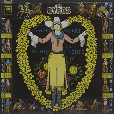 BYRDS - Sweetheart Of The Rodeo CD