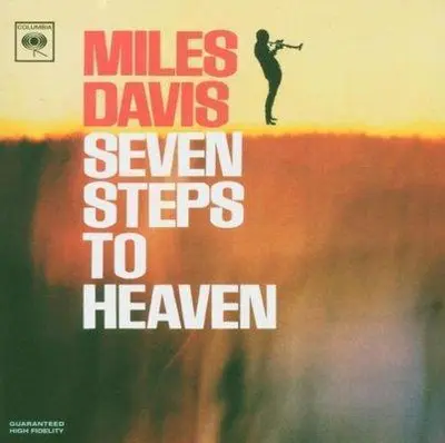 MILES DAVIS - Seven Steps To Heaven CD