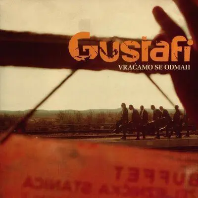 GUSTAFI - Vracamo Se Odmah CD