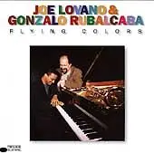 JOE LOVANO & GONZALO RUBALCABA - Flying Colors CD