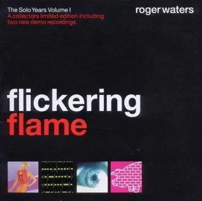 ROGER WATERS - Flickering Flame CD