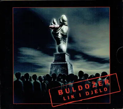 BULDOŽER - Lik I Djelo CD8