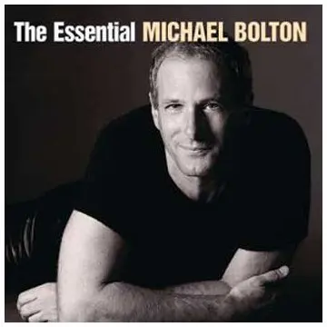 MICHAEL BOLTON - Essential CD2