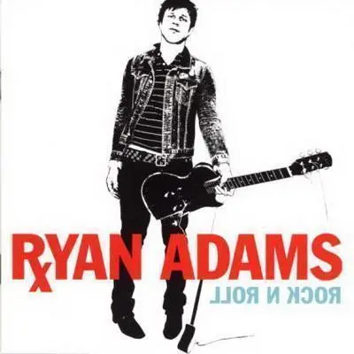RYAN ADAMS - Rock'N'Roll CD