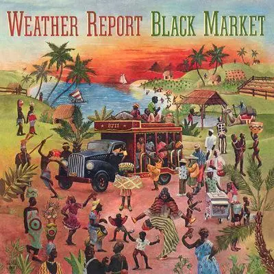 WEATHER REPORT - Black Market (Remasters) CD