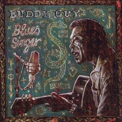 BUDDY GUY - Blues Singer CD
