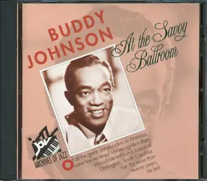 BUDDY JOHNSON - At The Savoy Ballroom CD
