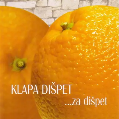 KLAPA DIŠPET - Za Dišpet CD