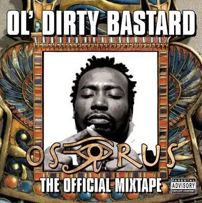 OL' DIRTY BASTARD - Osirus Mixtape CD