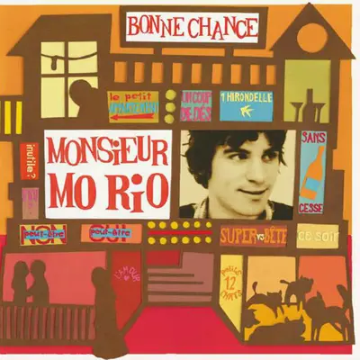 MONSIEUR MO RIO - Bonne Chance CD