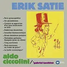 ALDO CICCOLINI, GABRIEL TACCHINO - Satie: Works For Piano CD