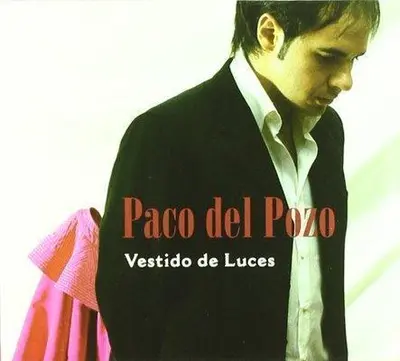 PACO DEL POZO - Vestido De Luces CD