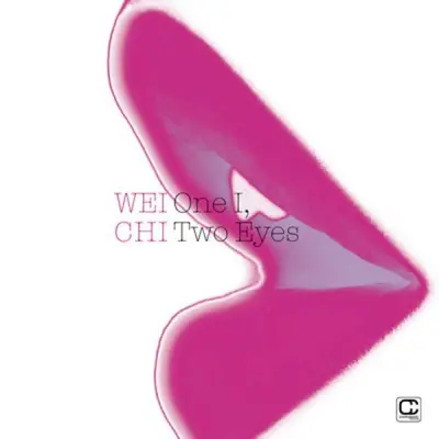 WEI-CHI - One I, Two Eyes CD
