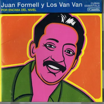 JUAN FORMELL Y LOS VAN VAN - Por Encima Del Nivel CD