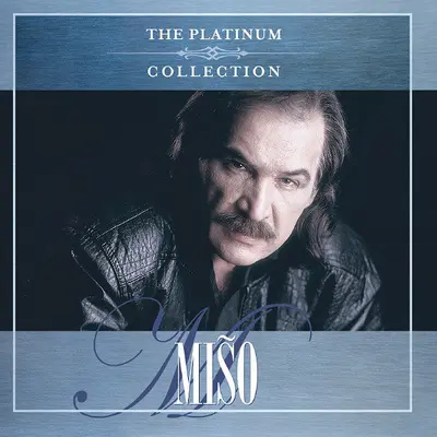 MIŠO KOVAC - Platinum Collection CD2
