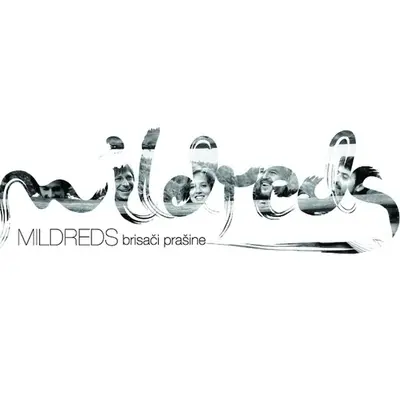 MILDREDS - Brisaci Prašine CD