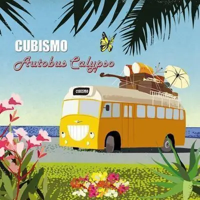 CUBISMO - Autobus Calypso CD