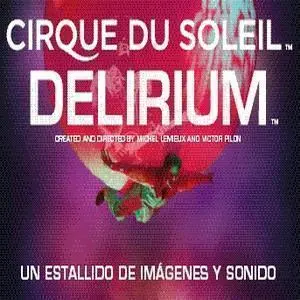 CIRQUE DU SOLEIL - Delirium CD